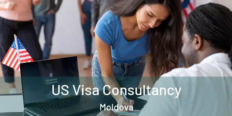  US Visa Consultancy Moldova