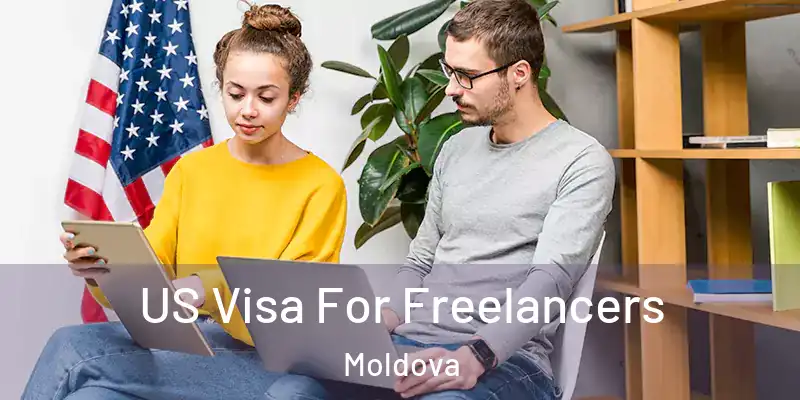  US Visa For Freelancers Moldova